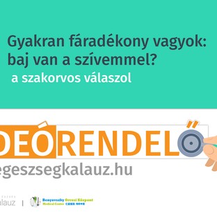 Gyakran fáradékony vagyok: baj van a szívemmel?