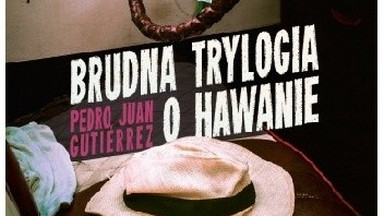 "Brudna trylogia o Hawanie". Fragment książki