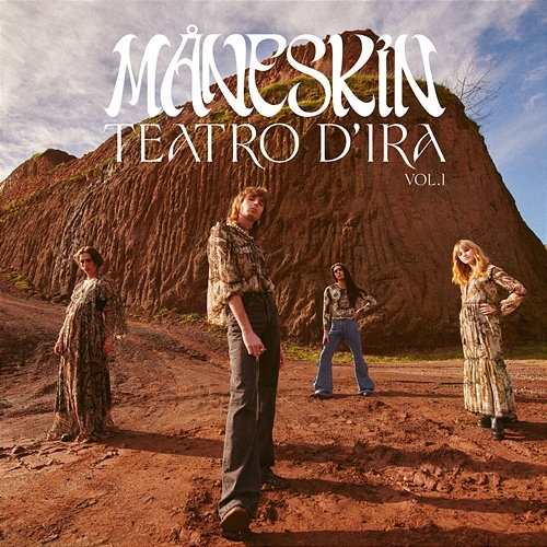 Måneskin - "Teatro D'ira - Vol. I"