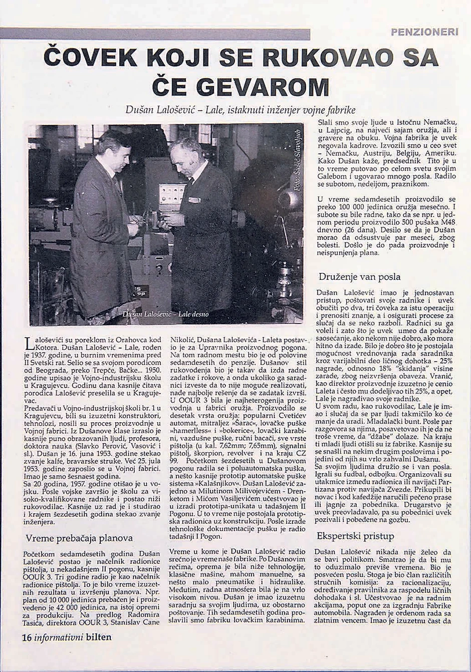 Inženjer Dušan Lalošević (desno)