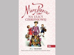 Mary Poppins znowu lata nad Czereśniową