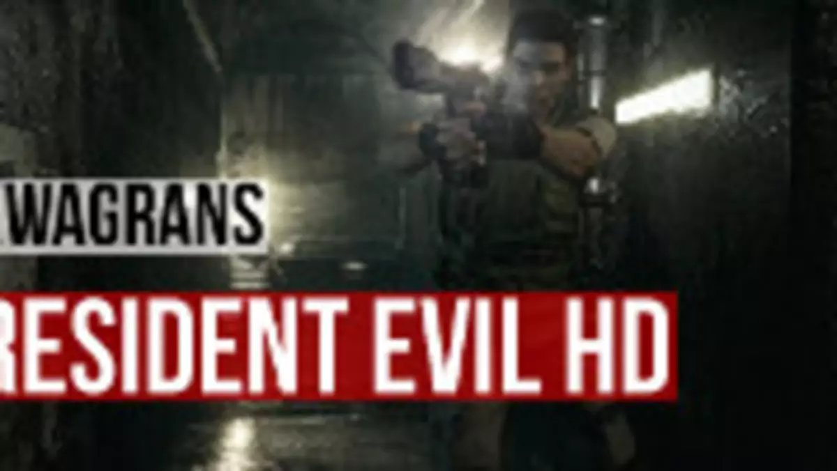 Kwagrans: sprawdzamy, jak bardzo HD jest Resident Evil HD