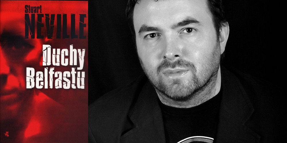 <b>Miejsce 9. Stuart Neville, 
