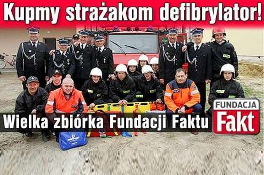 Pomóżmy strażakom ratować życie ludzi!
