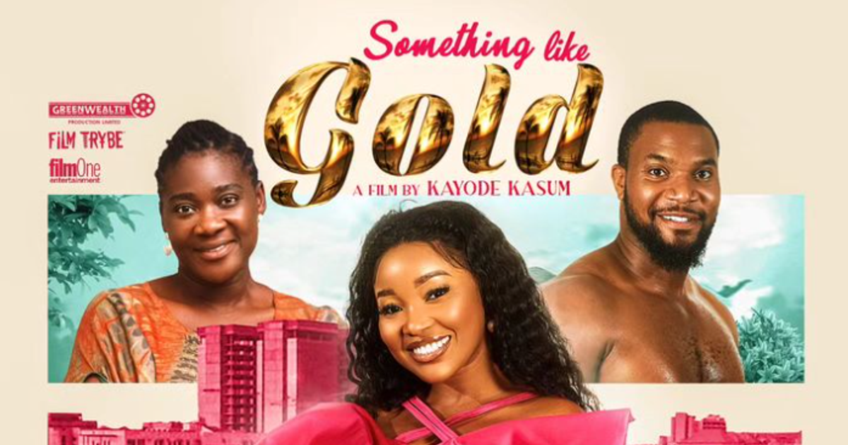 ‘Something Like Gold’ most-watched Nollywood film in cinemas this week