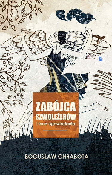 "Zabójca szwoleżerów i inne opowiadania"