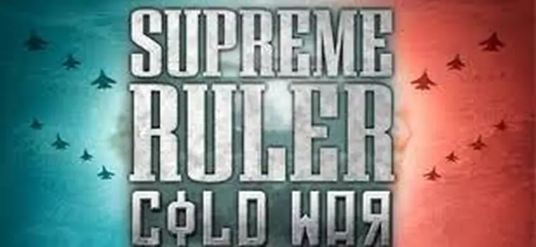 Supreme Ruler: Cold War - najnudniejszy trailer wszech czasów