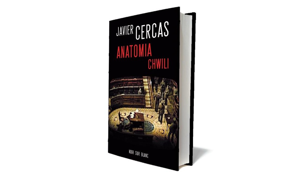 Javier Cercas Anatomia chwili Noir sur Blanc