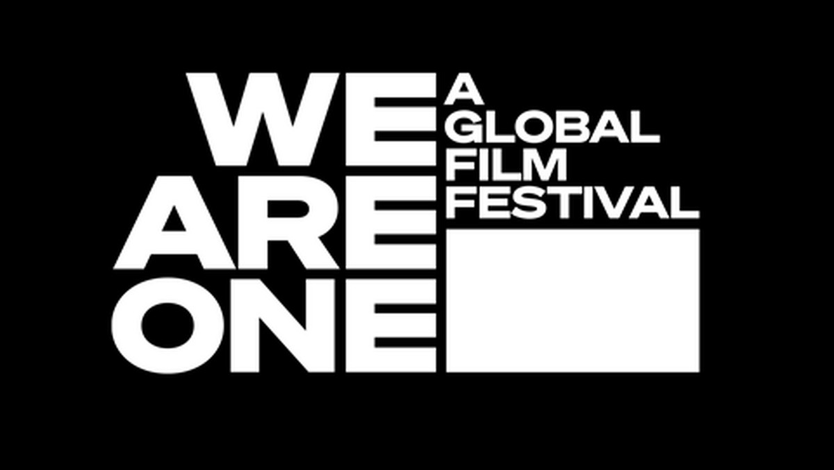 We Are One: A Global Film Festival - znamy program imprezy