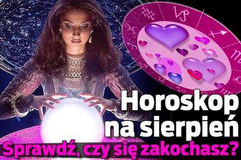 Horoskop na sierpień. Sprawdź, czy się zakochasz?