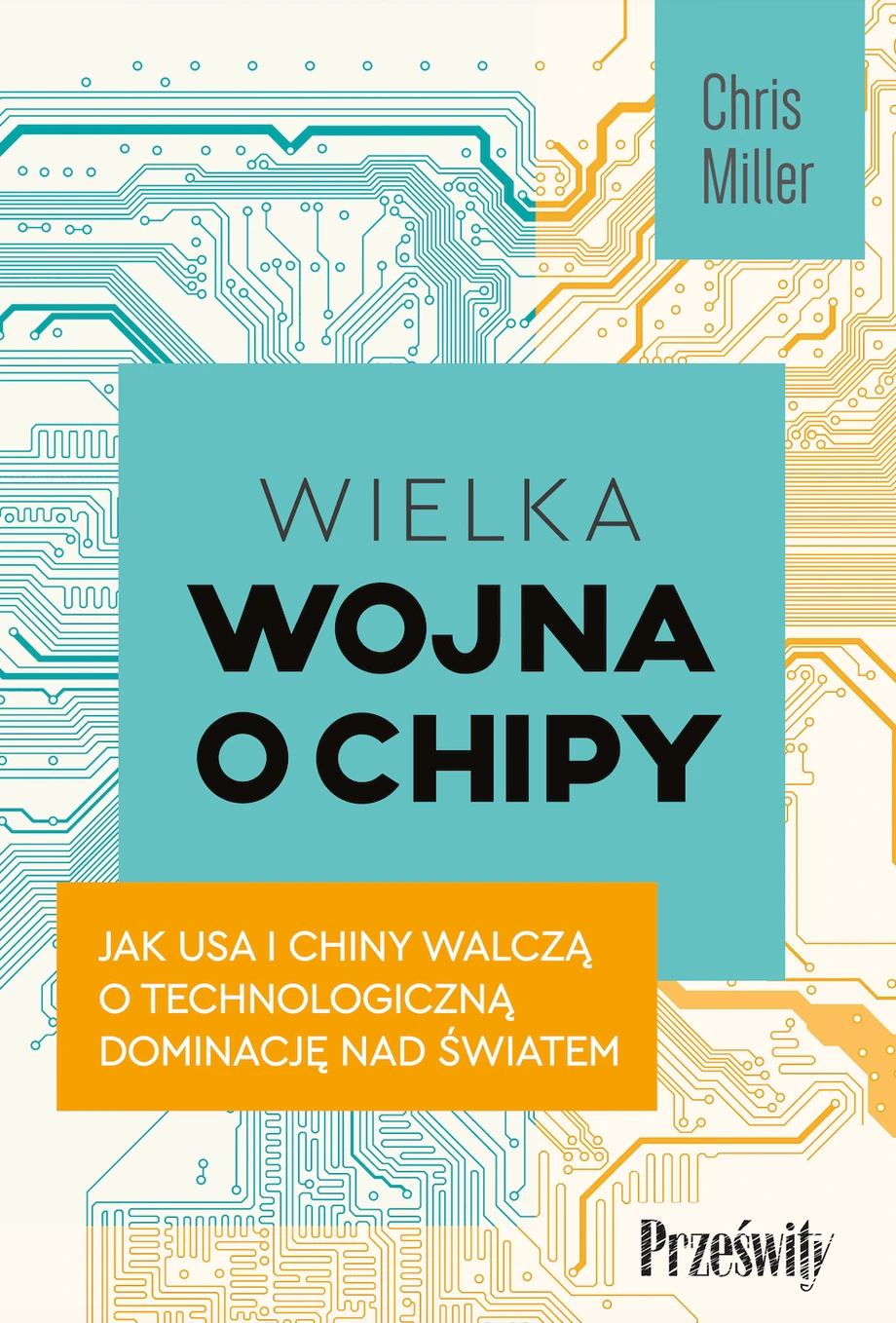 „Wielka wojna o chipy”