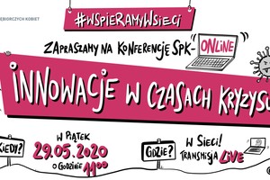 Sieć Przedsiębiorczych Kobiet zaprasza na konferencję online