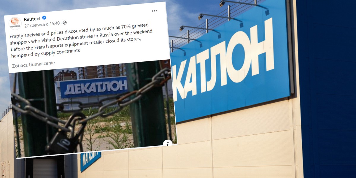 Decathlon zamyka 60 sklepów w Rosji, z powodu braków dostawach.