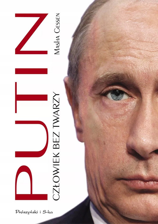 Masha Gessen, "Putin. Człowiek bez twarzy" (okładka książki)