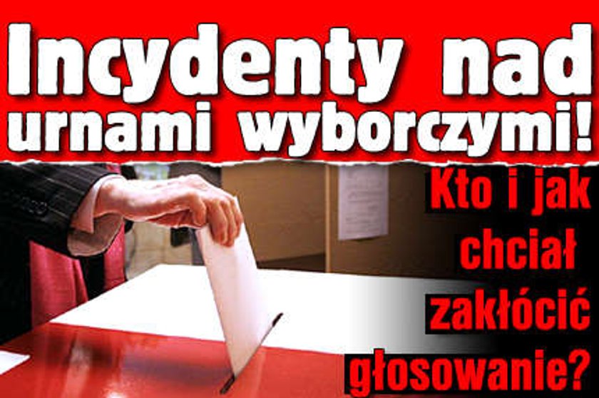 Incydenty nad urnami wyborczymi! Kto i jak chciał zakłócić głosowanie?