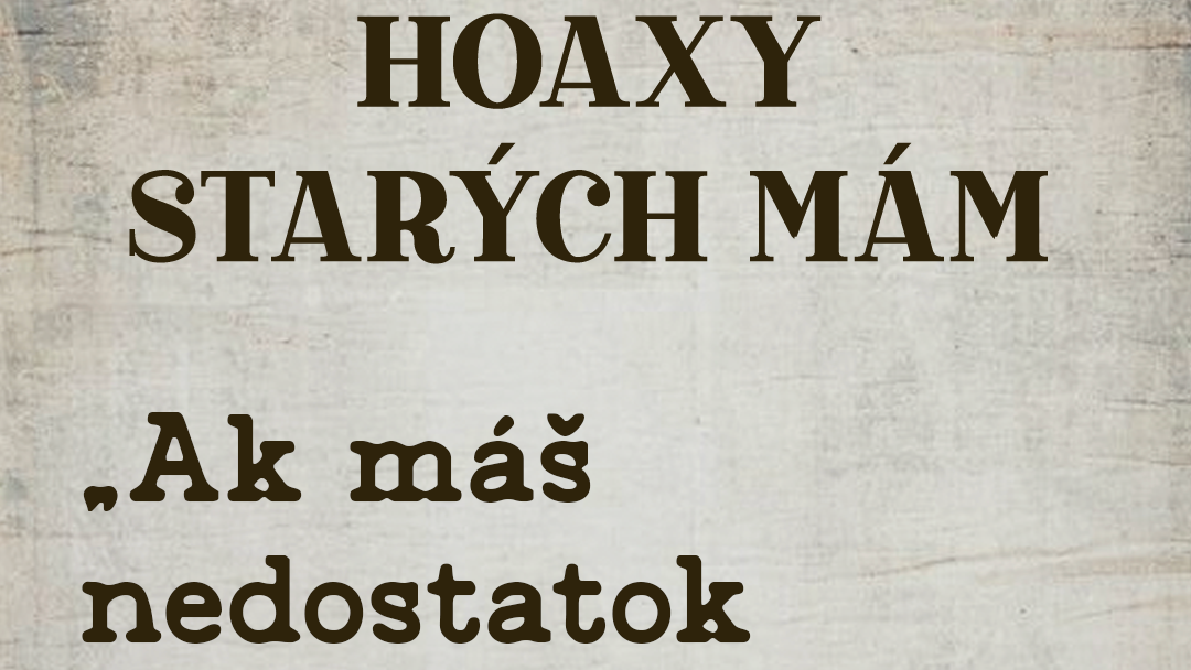 Hoaxy starých mám