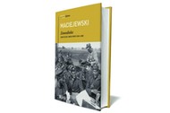 ZAWADIAKA. DZIENNIKI FRONTOWE 1914-1920 Jerzy Konrad Maciejewski Ośrodek KARTA