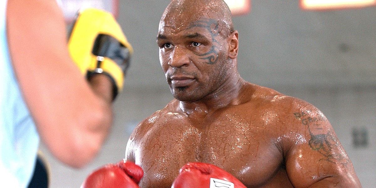 Mike Tyson.