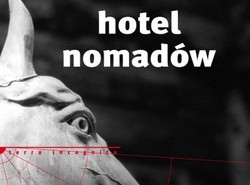 Poetycka książka podróżnicza "Hotel nomadów"
