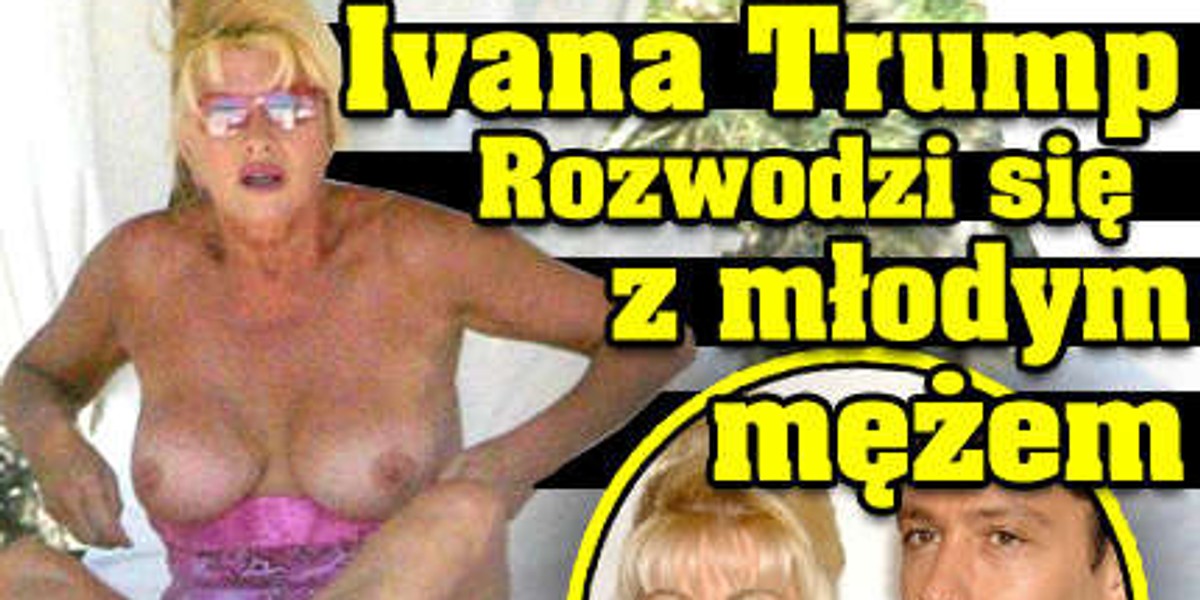 Ivana Trump rozwodzi się z czwartym mężem