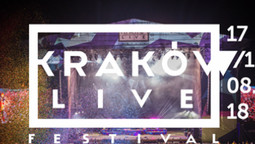 Kraków Live Festival 2018: wszystko, co musisz wiedzieć o wydarzeniu