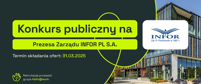 Konkurs publiczny na Prezesa Zarządu INFOR PL S.A.