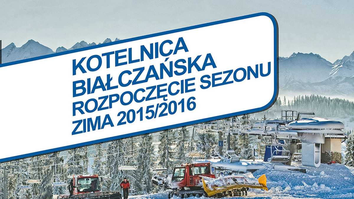 Ośrodek Narciarski Kotelnica Białczańska już jutro rozpoczyna sezon narciarski - zima 2015/2016. W związku z tym wszyscy miłośnicy zimowego szaleństwa mogą skorzystać z nowych atrakcji.