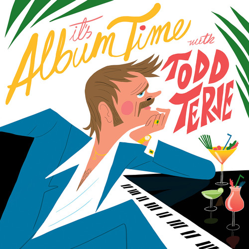 "It's About Time" - Todd Terje