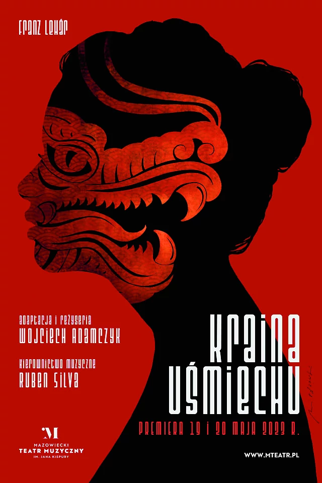 „Krainę uśmiechu’’, operetka Franza Lehara w reżyserii i adaptacji Wojciecha Adamczyka