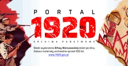 Bitwa Warszawska i rok 1920 w oryginalnych dokumentach [HISTORIA ONLINE]