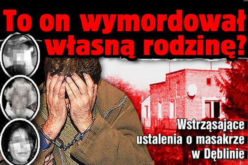 To on wymordował własną rodzinę? Foto