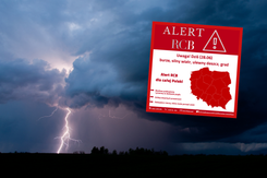 ALERT RCB dla całego kraju. Gwałtowne burze, ulewy, grad