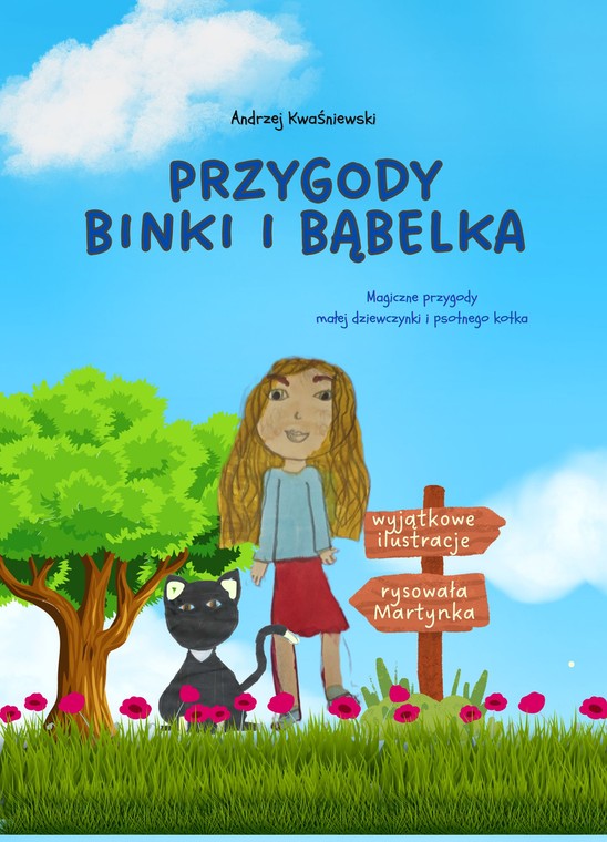 "Przygody Binki i Bąbelka"