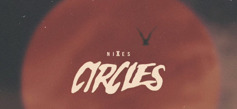 "Circles" – kolejny singiel i teledysk tajemniczego projektu niXes