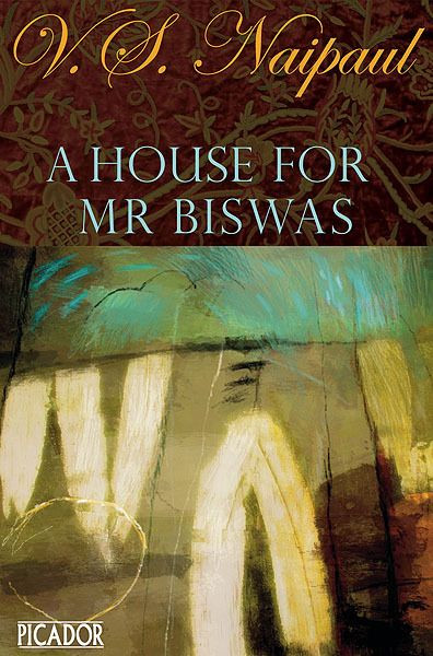V.S. Naipaul: "Dom dla pana Biswasa"