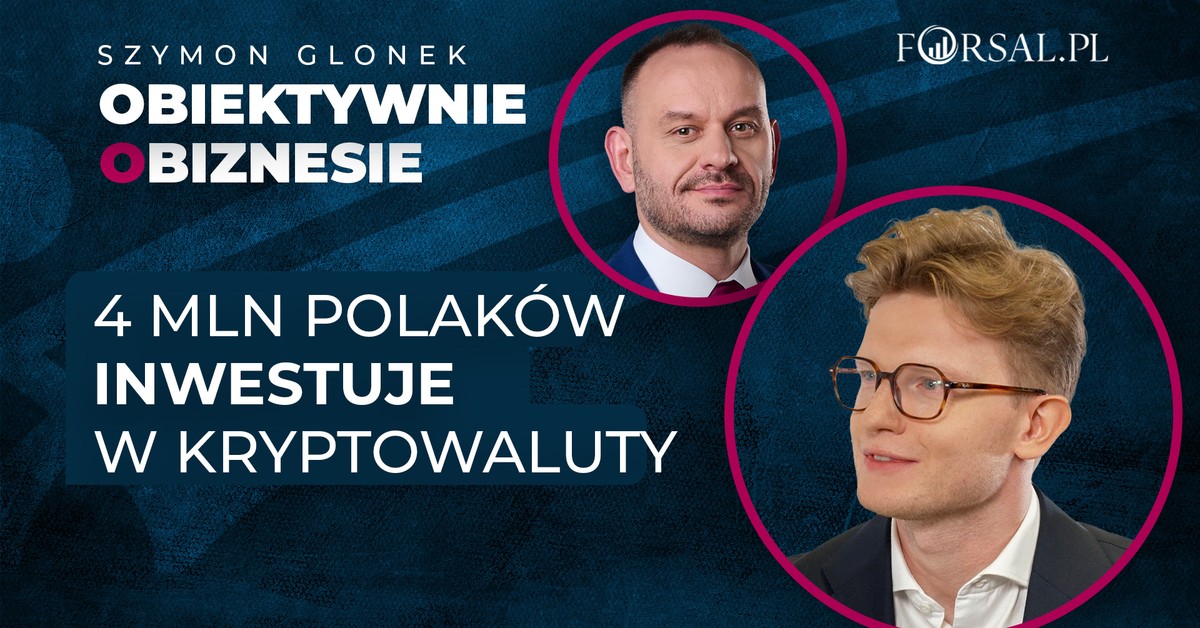 Dlaczego Polacy tak chętnie inwestują w kryptowaluty? 4 miliony inwestorów wciąż bez jasnych przepisów