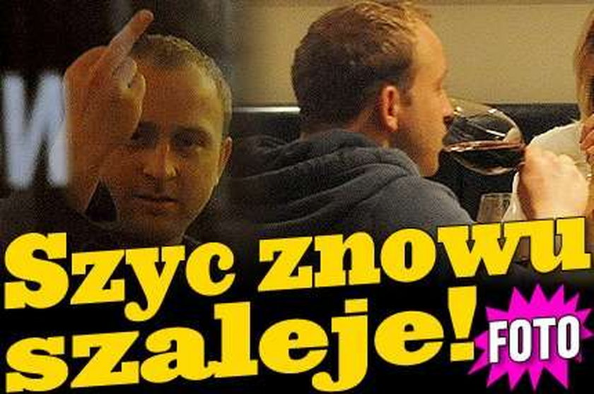 Szyc znowu szaleje. FOTY