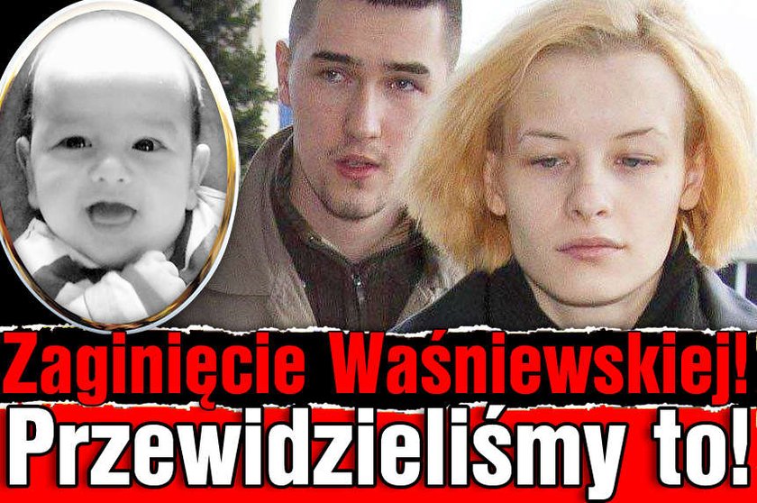 Zaginięcie Waśniewskiej! Nie było badania wariografem, ale...