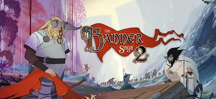 The Banner Saga 2 jednak z nową datą premiery na PS4 i Xboksa One. Gra zadebiutuje… wcześniej