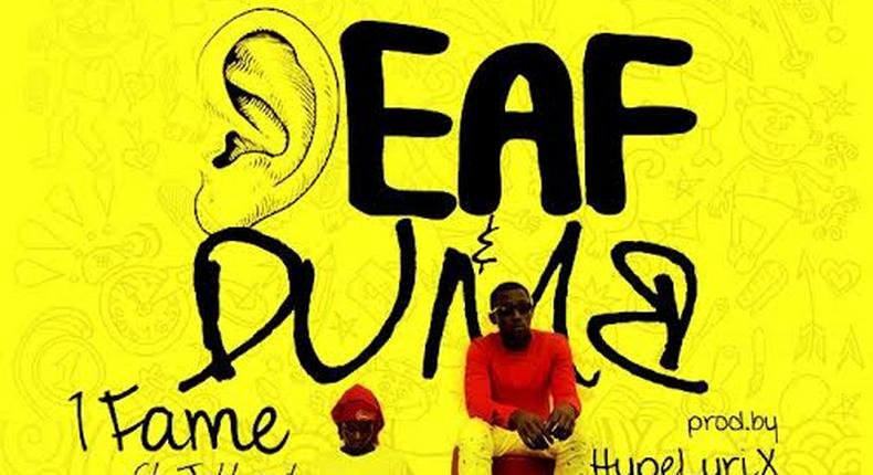 1Fame - Deaf & Dumb feat. Jahlead (Prod. by Hypelyrix)