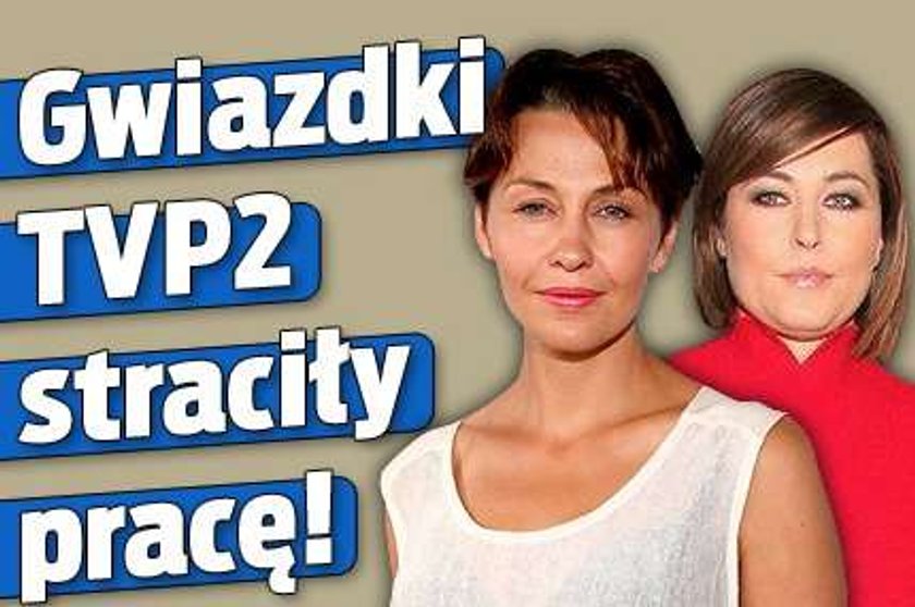 Gwiazdki TVP2 straciły pracę!