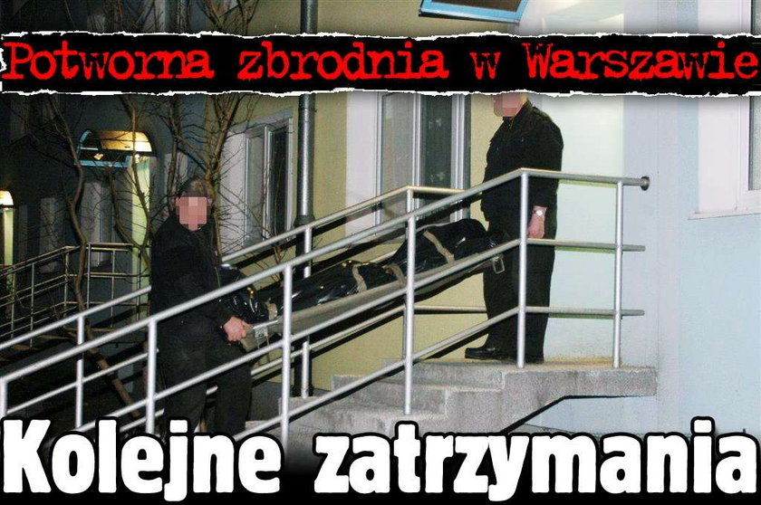 Potworna zbrodnia w Warszawie. Kolejne zatrzymania