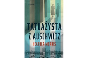 „Tatuażysta z Auschwitz, Heather Morris