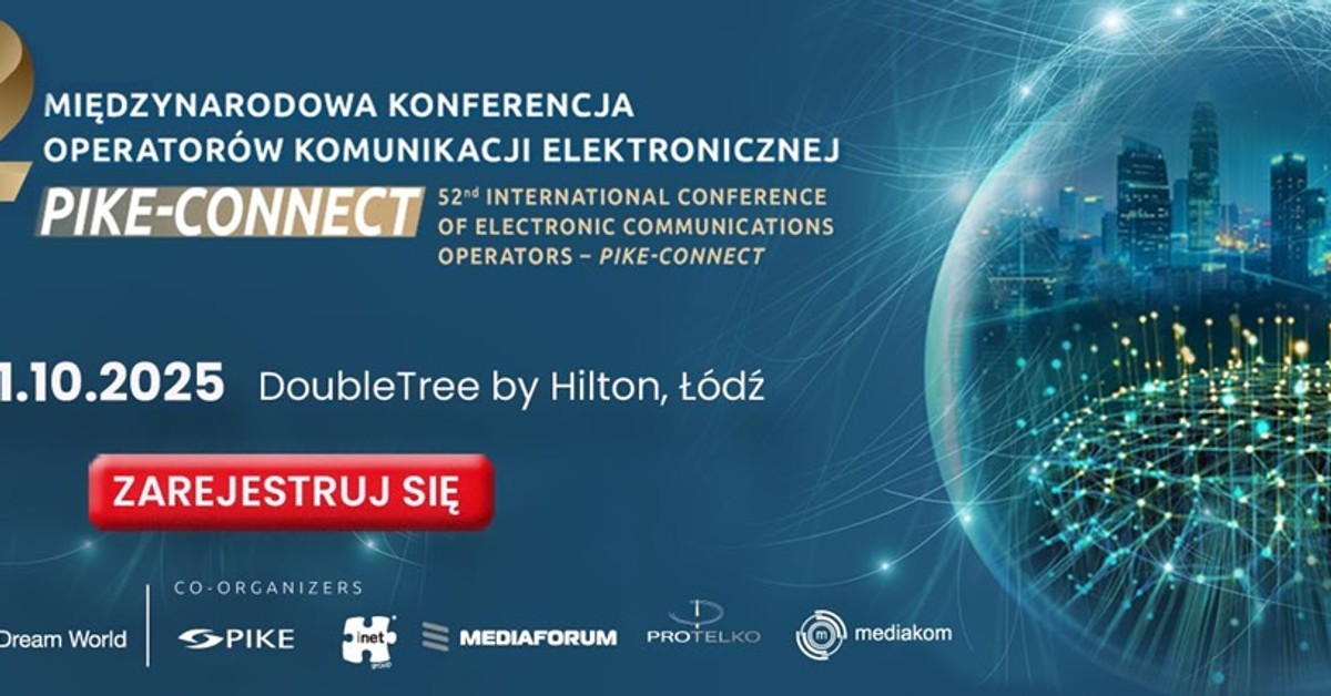 PIKE-CONNECT 2025: Przyszłość mediów i technologii cyfrowych w centrum debaty branżowej