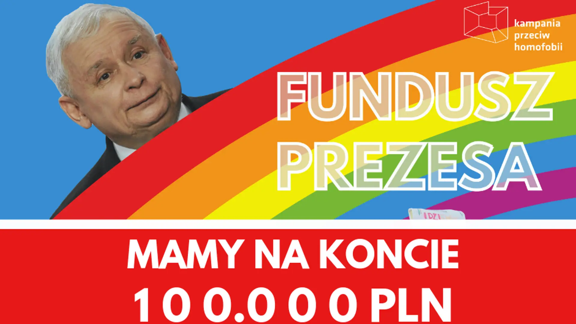 Fundusz Prezesa liczy już 100 tysięcy złotych. Tyle wpłacono na marsze równości w ciągu 10 dniu