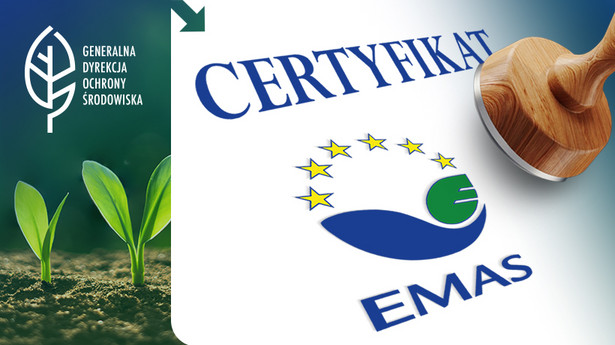 EMAS i ISO 14001 - nowoczesne zarządzanie środowiskiem