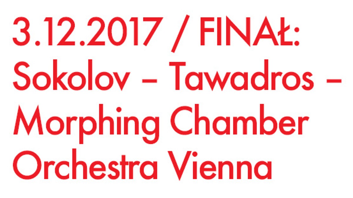 Finał 12. Międzynarodowego Festiwalu im. G.G. Gorczyckiego zapowiada się niezwykle spektakularnie. 3 grudnia w sali koncertowej NOSPR usłyszymy Josepha Tawadrosa, Valeriy Sokolova i Morphing Chamber Orchestra Vienna we wspólnym projekcie.