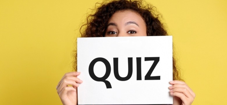 Quiz z wiedzy ogólnej na poziomie podstawówki. Musisz poprawnie odpowiedzieć na wszystkie pytania, inaczej wstyd!