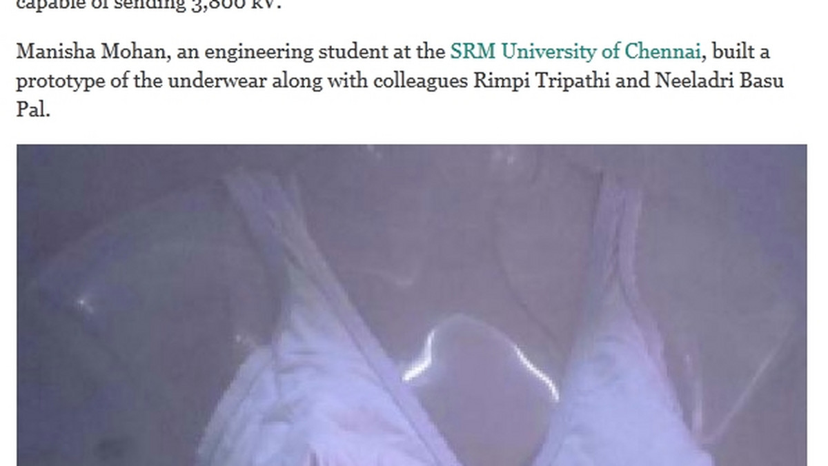 Troje studentów z Indii poinformowało, że stworzyło "antygwałtową bieliznę", która powoduje wstrząsy elektryczne - czytamy na huffingtonpost.co.uk.