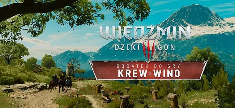 Recenzja: Wiedźmin 3 - Krew i Wino